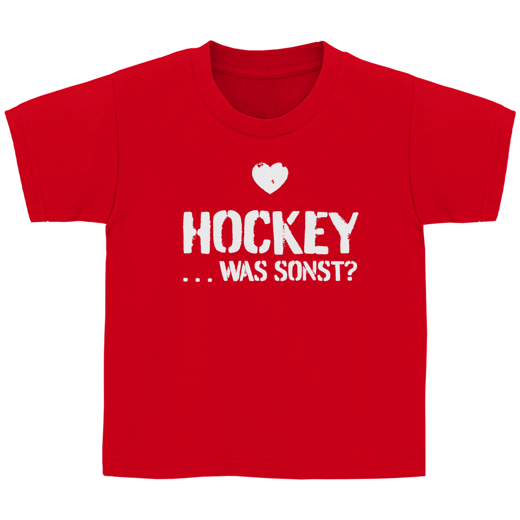 Kinder Basic T-Shirt - HOCKEY ...WAS SONST?